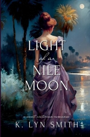 Cover of Light of a Nile Moon