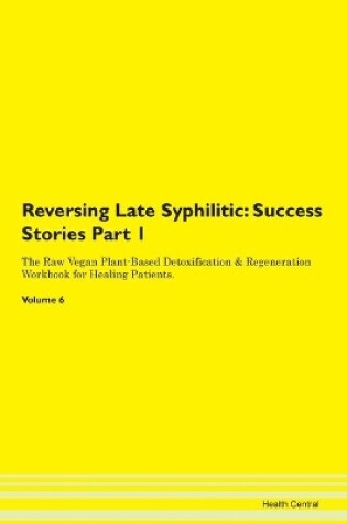 Cover of Reversing Late Syphilitic