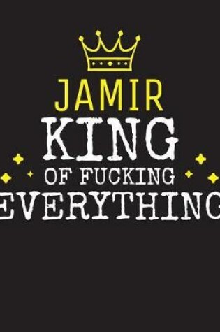 Cover of JAMIR - King Of Fucking Everything