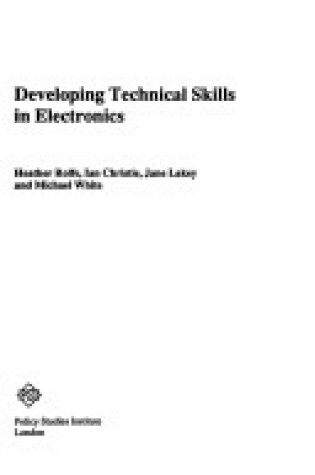 Cover of Developing Technical Skills in Electronics