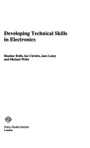 Book cover for Developing Technical Skills in Electronics