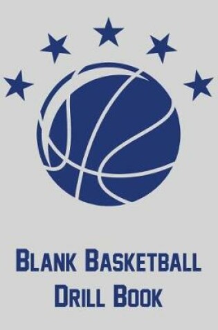 Cover of Blank Basketball Drill Book
