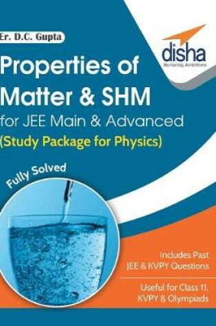 Cover of Properties of Matter & Shm for Jee Main & Advanced (Study Package for Physics)