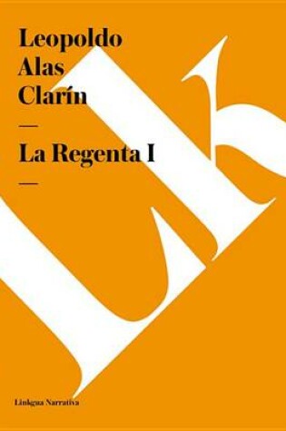 Cover of La Regenta I