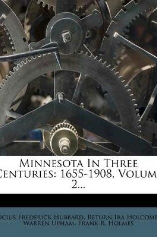 Cover of Minnesota in Three Centuries