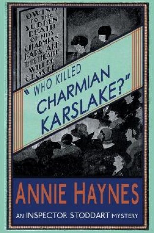 Cover of Who Killed Charmian Karslake?