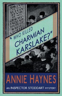 Book cover for Who Killed Charmian Karslake?