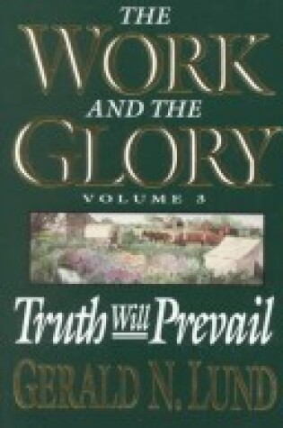 Cover of Work and the Glory Vol 3