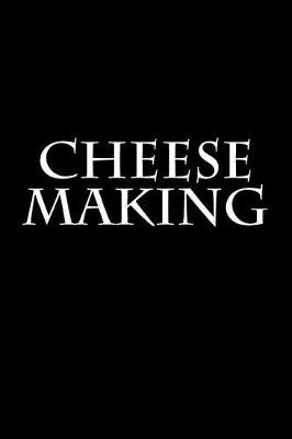 Book cover for Cheese Making