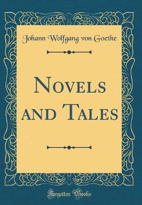 Book cover for Novels and Tales (Classic Reprint)