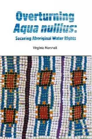 Cover of Overturning aqua nullius