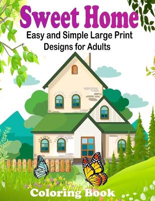 Book cover for Sweet Home Coloring Book