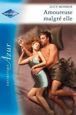 Cover of Amoureuse Malgre Elle