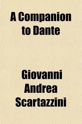 Book cover for A Companion to Dante