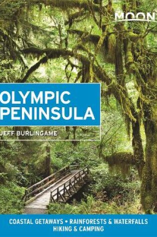 Cover of Moon Olympic Peninsula (Fourth Edition)