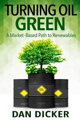 Book cover for Turning Oil Green