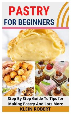 Book cover for Pastry for Beginners