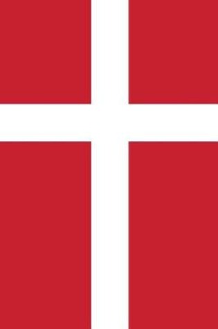 Cover of Denmark Flag Notebook - Danish Flag Book - Denmark Travel Journal