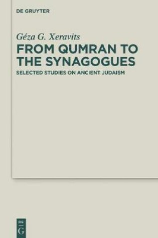 Cover of From Qumran to the Synagogues