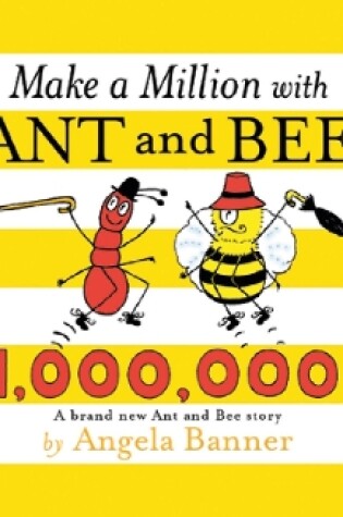 Cover of Make a Million with Ant and Bee