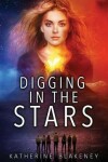 Book cover for Digging in the Stars