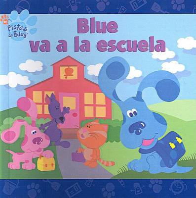 Book cover for Blue Va a la Escuela