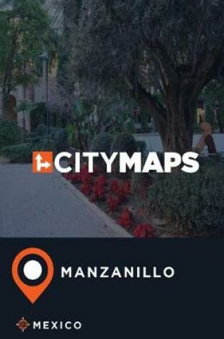 Cover of City Maps Manzanillo Mexico