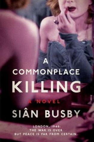 Cover of A Commonplace Killing