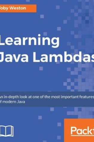 Cover of Learning Java Lambdas