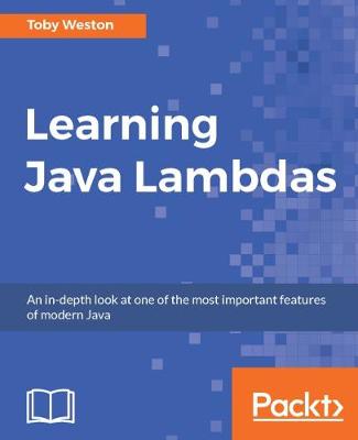 Book cover for Learning Java Lambdas