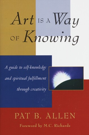 Cover of Art Is a Way of Knowing