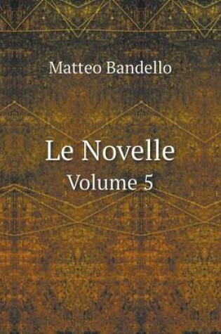 Cover of Le Novelle Volume 5