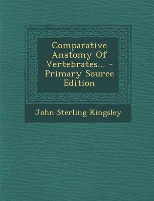 Book cover for Comparative Anatomy of Vertebrates... - Primary Source Edition