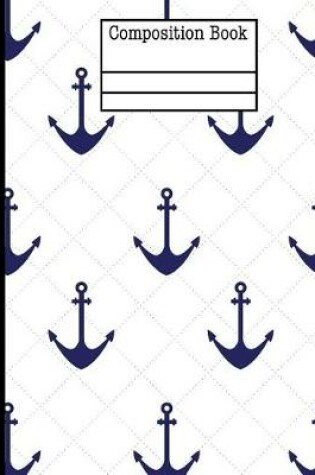 Cover of Anchor Nautical Composition Notebook - Graph Paper - 4x4 Quad Rule