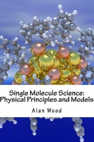 Cover of Single Molecule Science