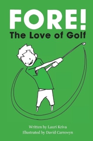 Cover of Fore! The Love of Golf