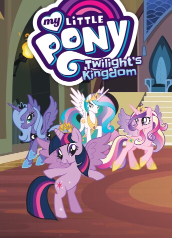 Book cover for My Little Pony: Twilight's Kingdom