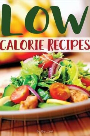 Cover of Low Calorie Recipes