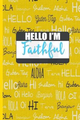 Book cover for Hello I'm Faithful