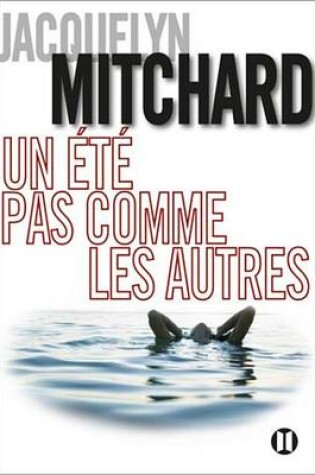 Cover of Un Ete Pas Comme Les Autres