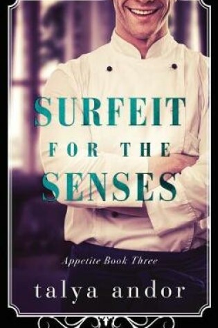 Cover of Surfeit for the Senses