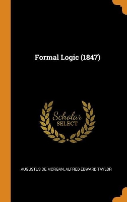 Book cover for Formal Logic (1847)