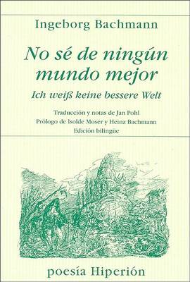 Book cover for No Se de Ningcn Mundo Mejor