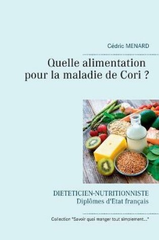 Cover of Quelle alimentation pour la maladie de Cori ?