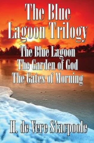 Cover of The Blue Lagnoon Trilogy