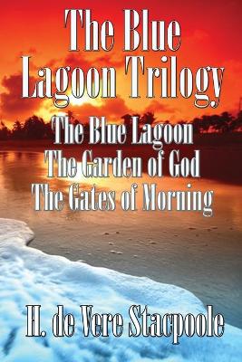 Book cover for The Blue Lagnoon Trilogy