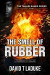 Book cover for The Smell of Rubber