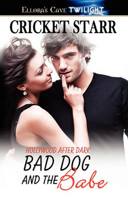 Book cover for Bad Dog and the Babe