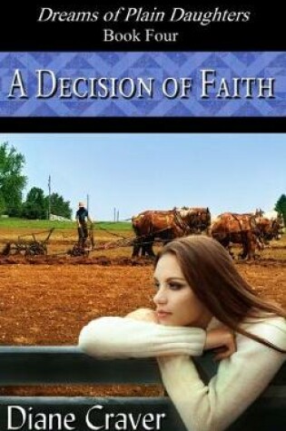 Cover of A Decision of Faith