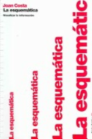 Cover of La Esquematica